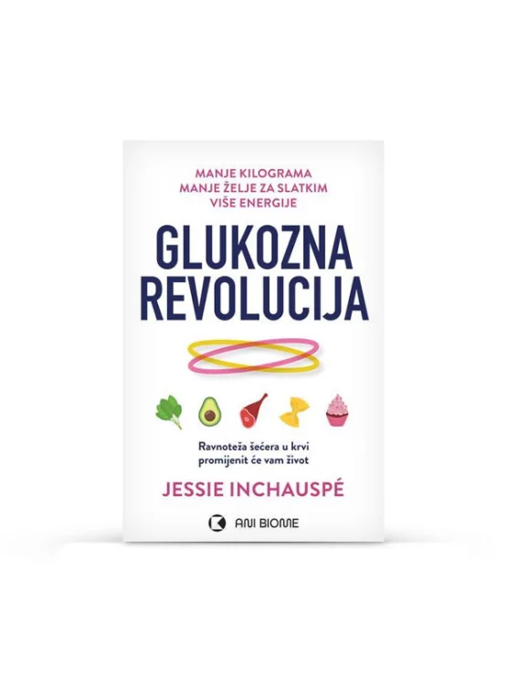 Glukozna revolucija - Ani Biome - Koncept izdavaštvo