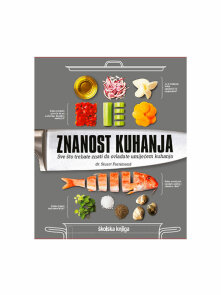 Znanost kuhanja - Školska knjiga