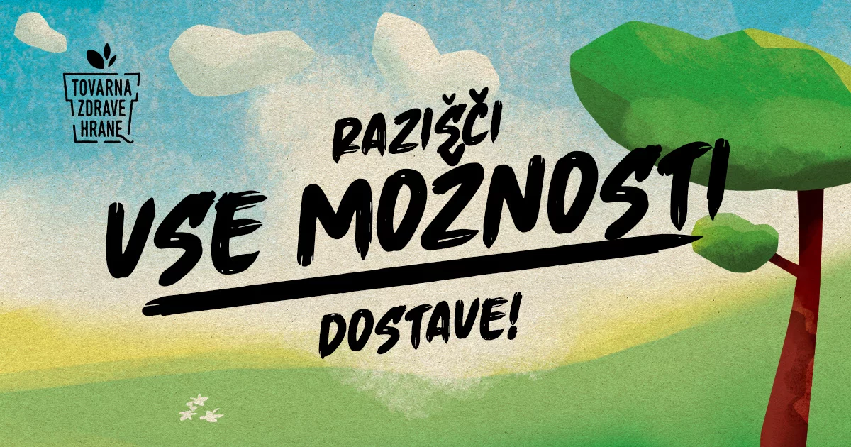 Preveri vse možnosti naše dostave!